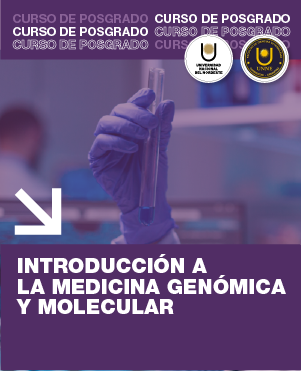 INTRODUCCI&Oacute;N A LA MEDICINA GEN&Oacute;MICA Y MOLECULAR