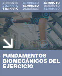 FUNDAMENTOS BIOMECÁNICOS DEL EJERCICIO