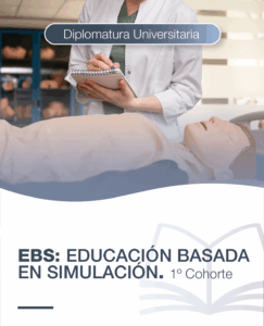 EBS: Educaci&oacute;n Basada en Simulaci&oacute;n