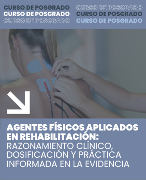 AGENTES F&Iacute;SICOS APLICADOS EN REHABILITACI&Oacute;N